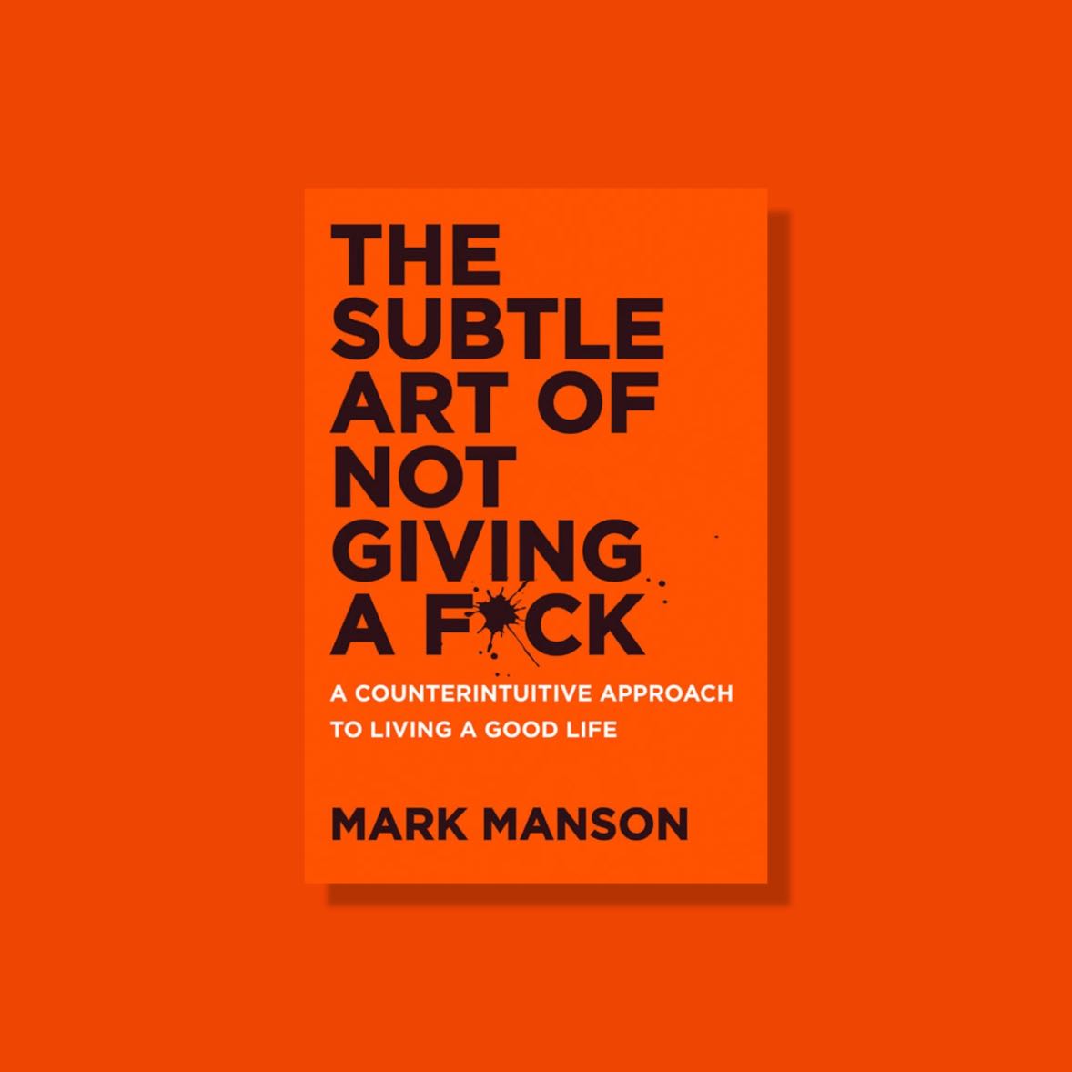 The Subtle Art of Not Giving a Fcck หนังสือพัฒนาตนเองภาษาอังกฤษ