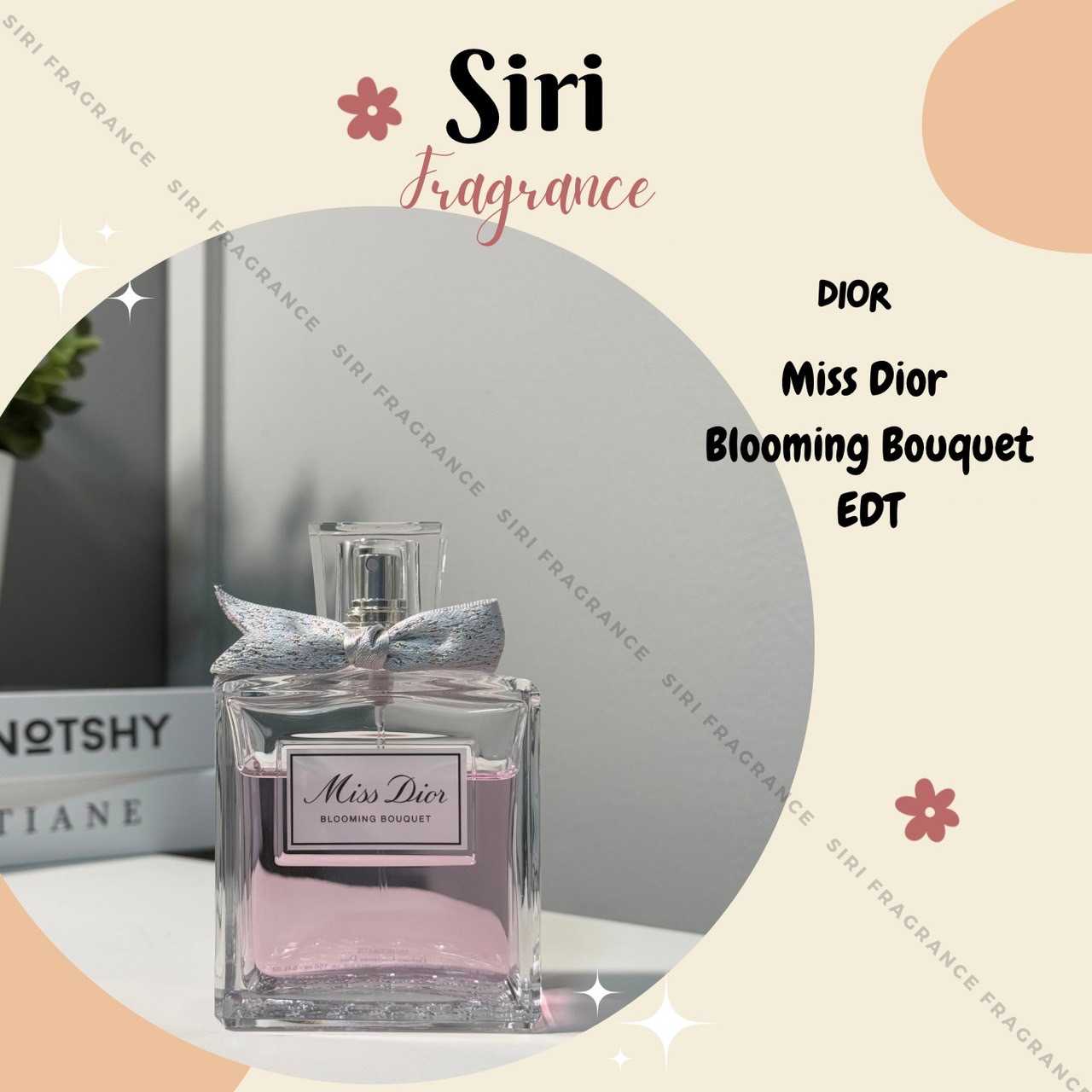 น้ำหอมแท้แบ่งขาย Miss Dior Blooming Bouquet EDT