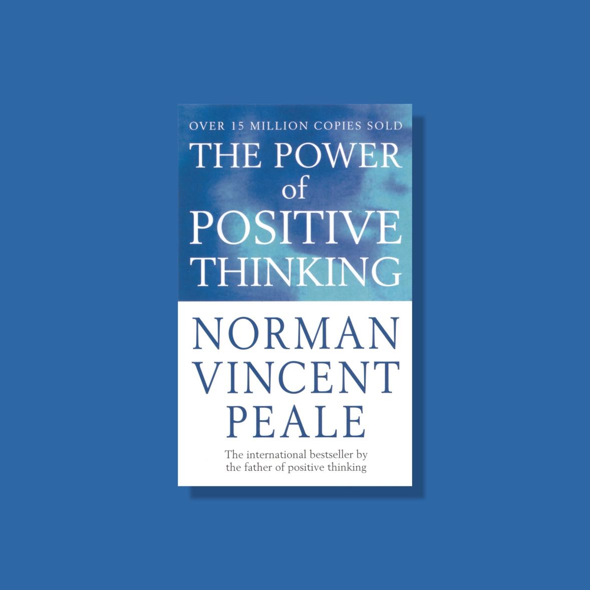 The Power of Positive Thinking หนังสือพัฒนาตนเองทางด้านความคิดภาษาอังกฤษ
