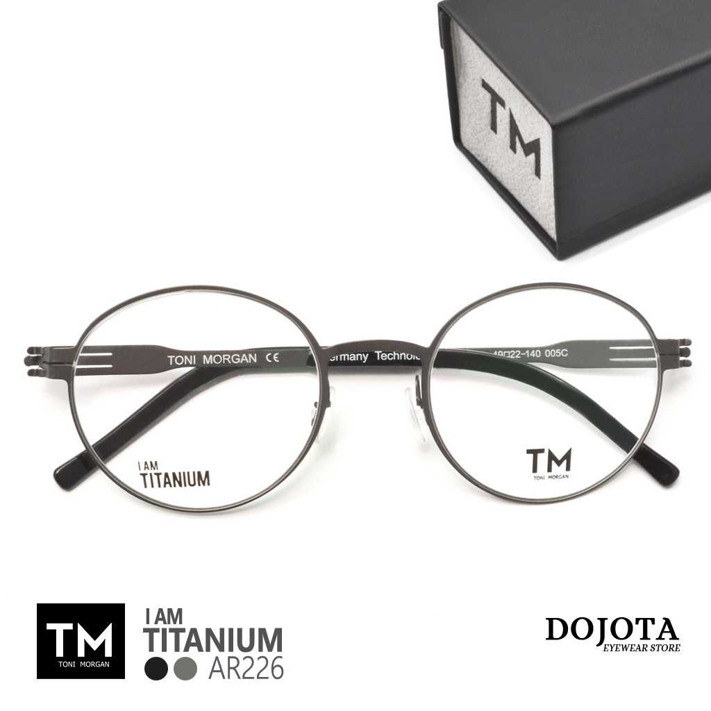 กรอบแว่นตา Titanium ทรงหยดน้ำ Toni Morgan รุ่น AR226 สีกัน น้ำหนักเบา