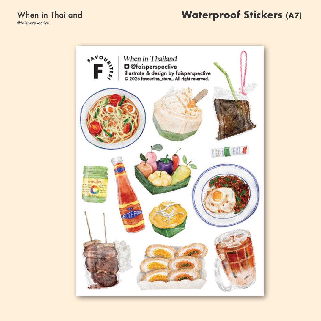 Waterproof sticker : When in Thailand (A7)