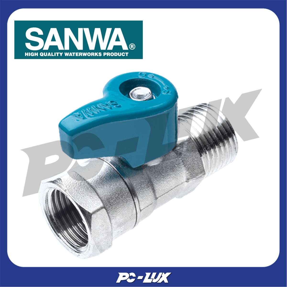 SANWA มินิบอลวาล์ว ขนาด 1/2 นิ้ว รุ่น BV 15 MM / BV 15 FF / BV 15 MF