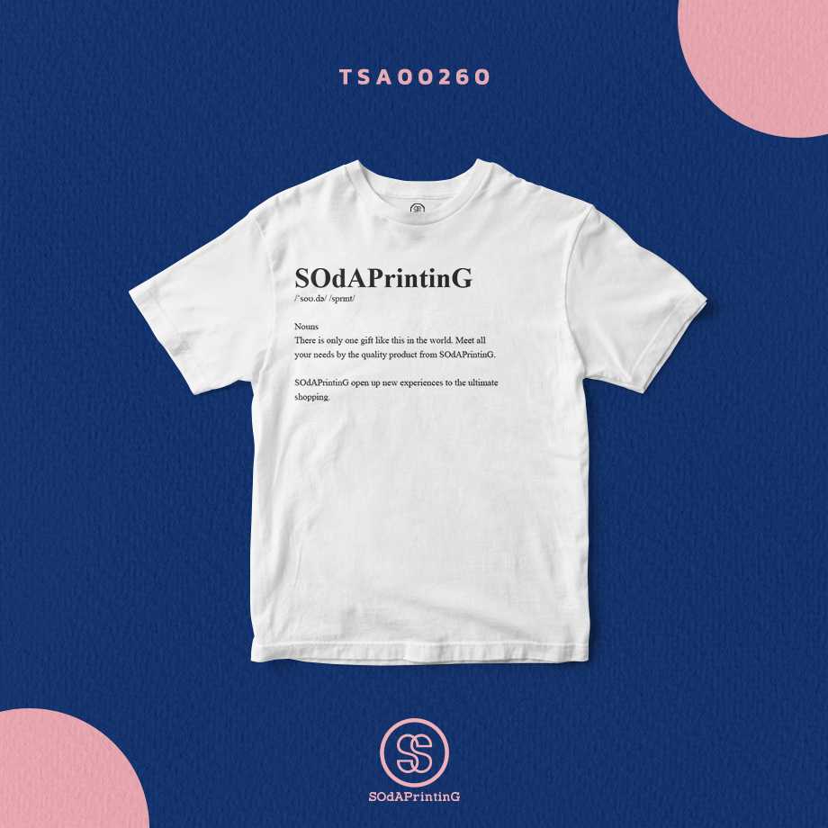 เสื้อ SOdAPrintinG สีขาว  #SOdAtee TSA00260