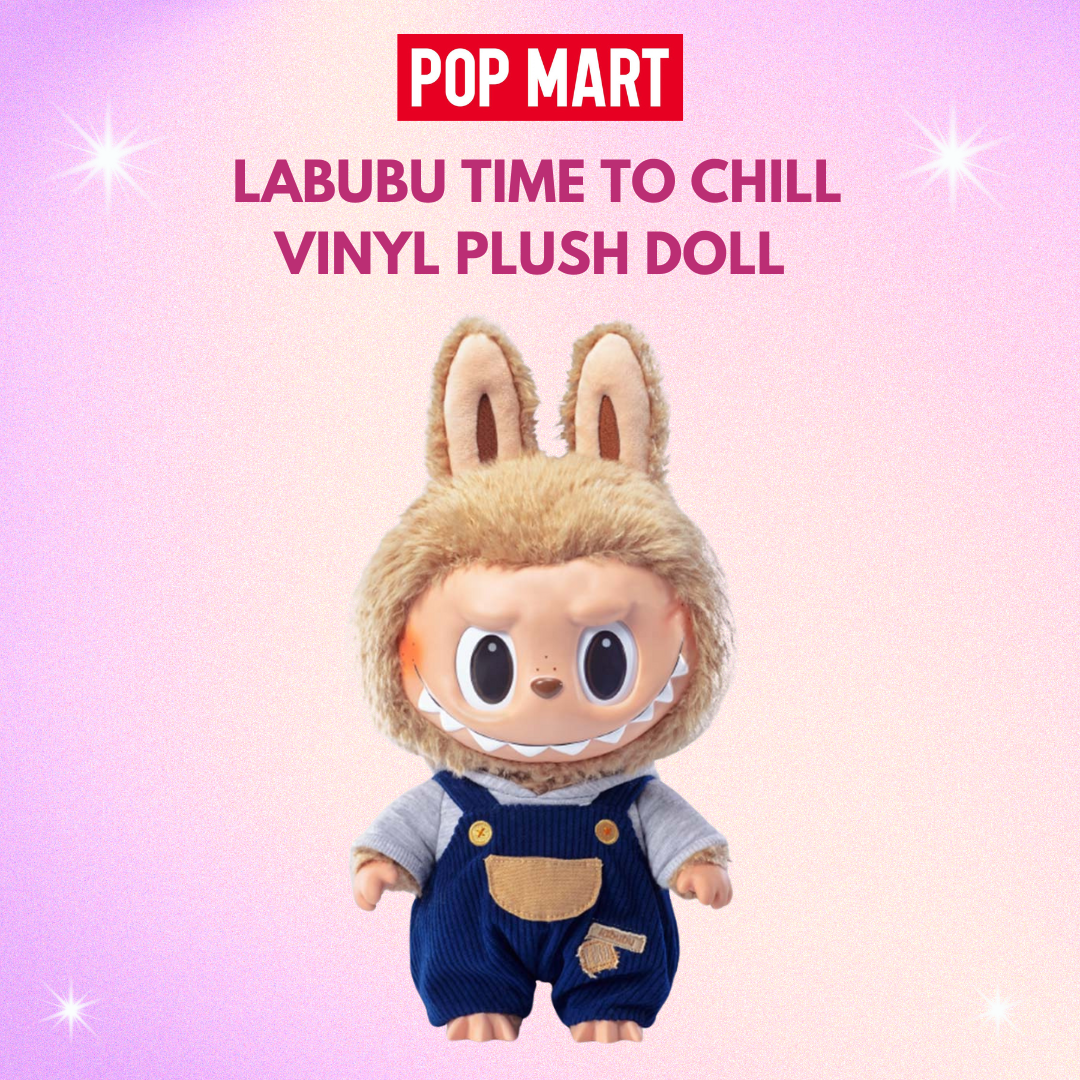 พร้อมส่งในไทย - ลาบูบู้ Labubu Time To Chill - Vinyl Plush Doll ของแท้