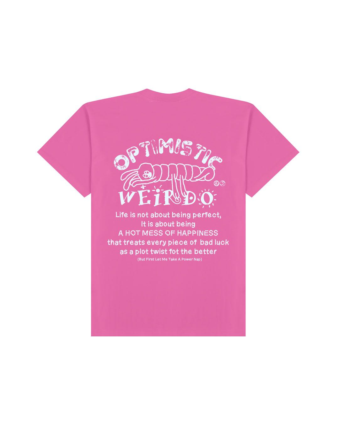 Optimistic Weirdo Tee (Pink)