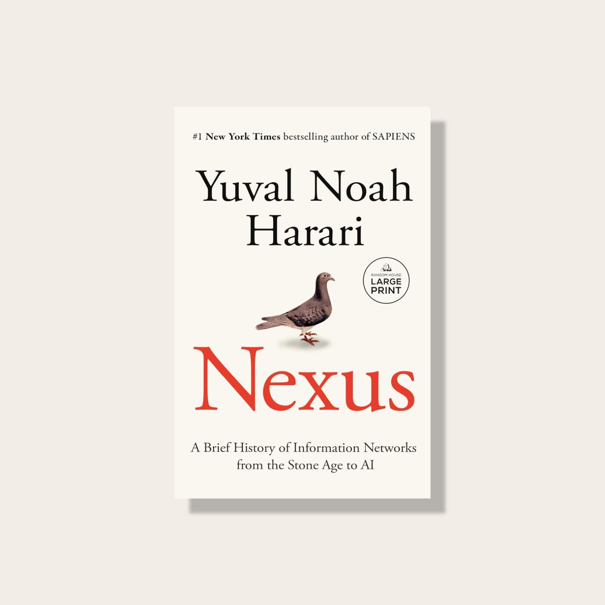 Nexus: A Brief History of Information Networks from the Stone Age to AI