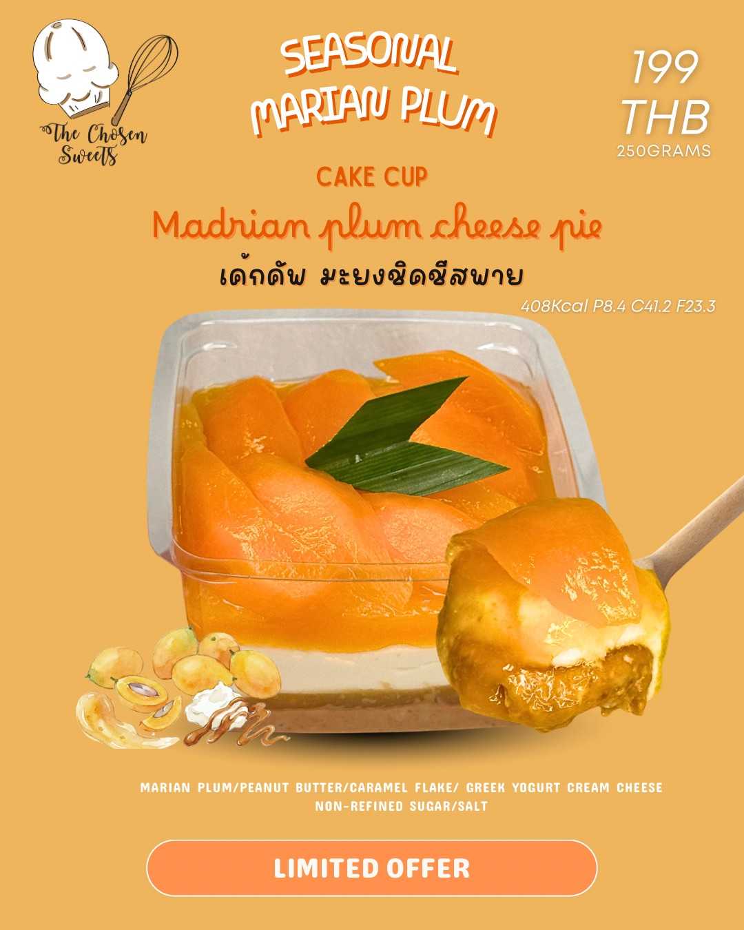 The Chosen Sweets - Cake Cup มะยงชิดชีสพาย