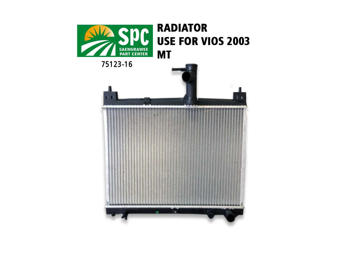 หม้อน้ำรถยนต์  รุ่น VIOS 2003 เครื่องเบนซิน 1.5cc เกียร์ธรรมดา หนา 16mm.