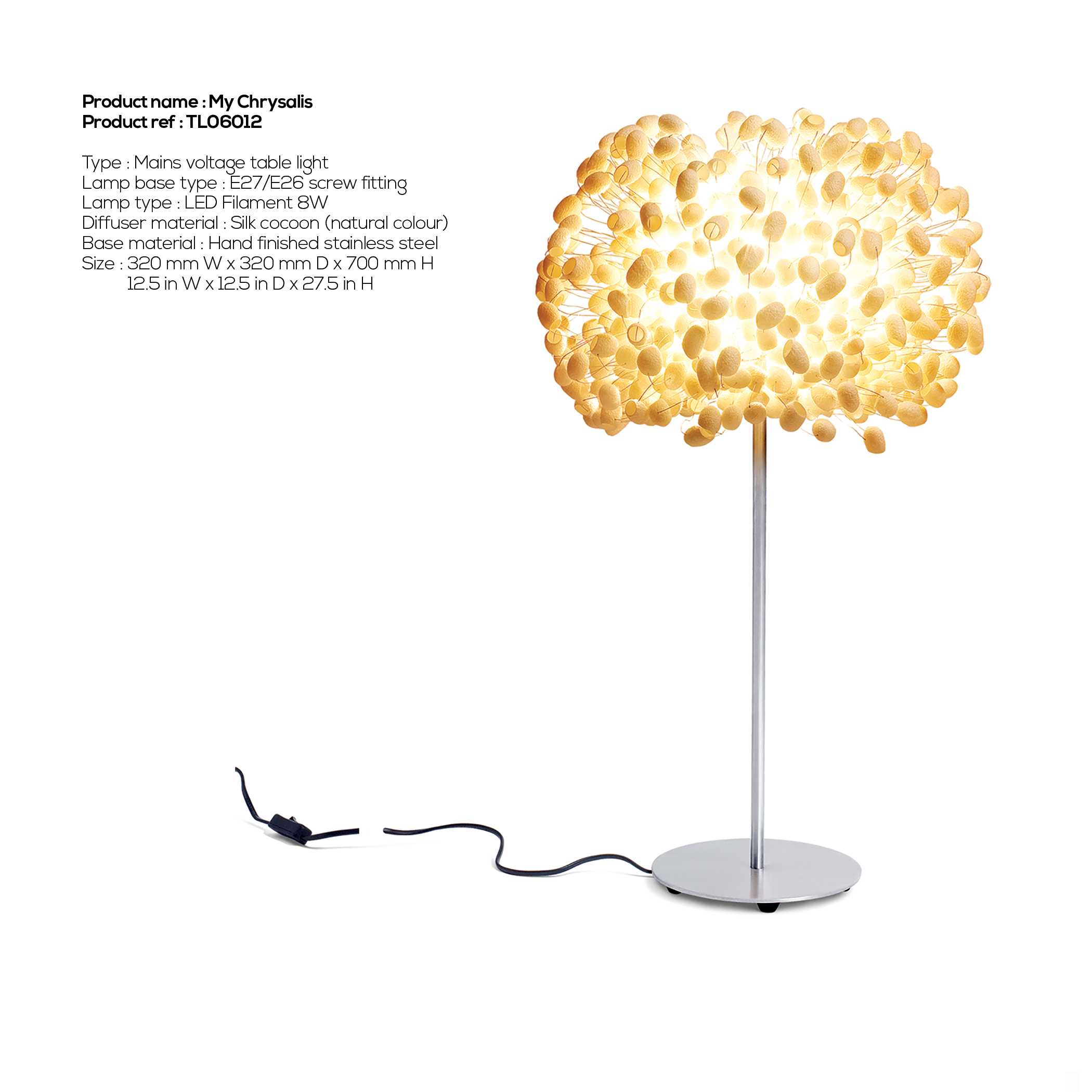 My Chrysalis (Table light)