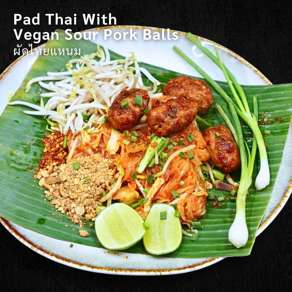 Pad Thai With Vegan Sour Pork ผัดไทยแหนม