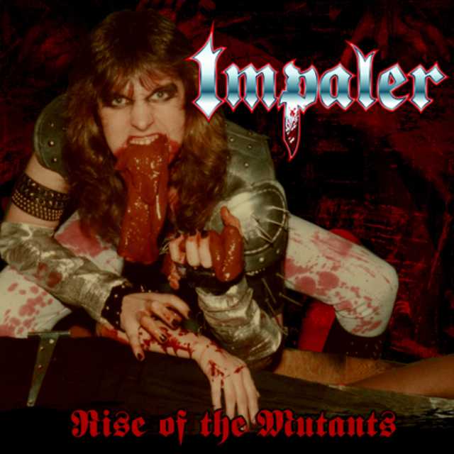 IMPALER 'Rise Of The Mutants' CD