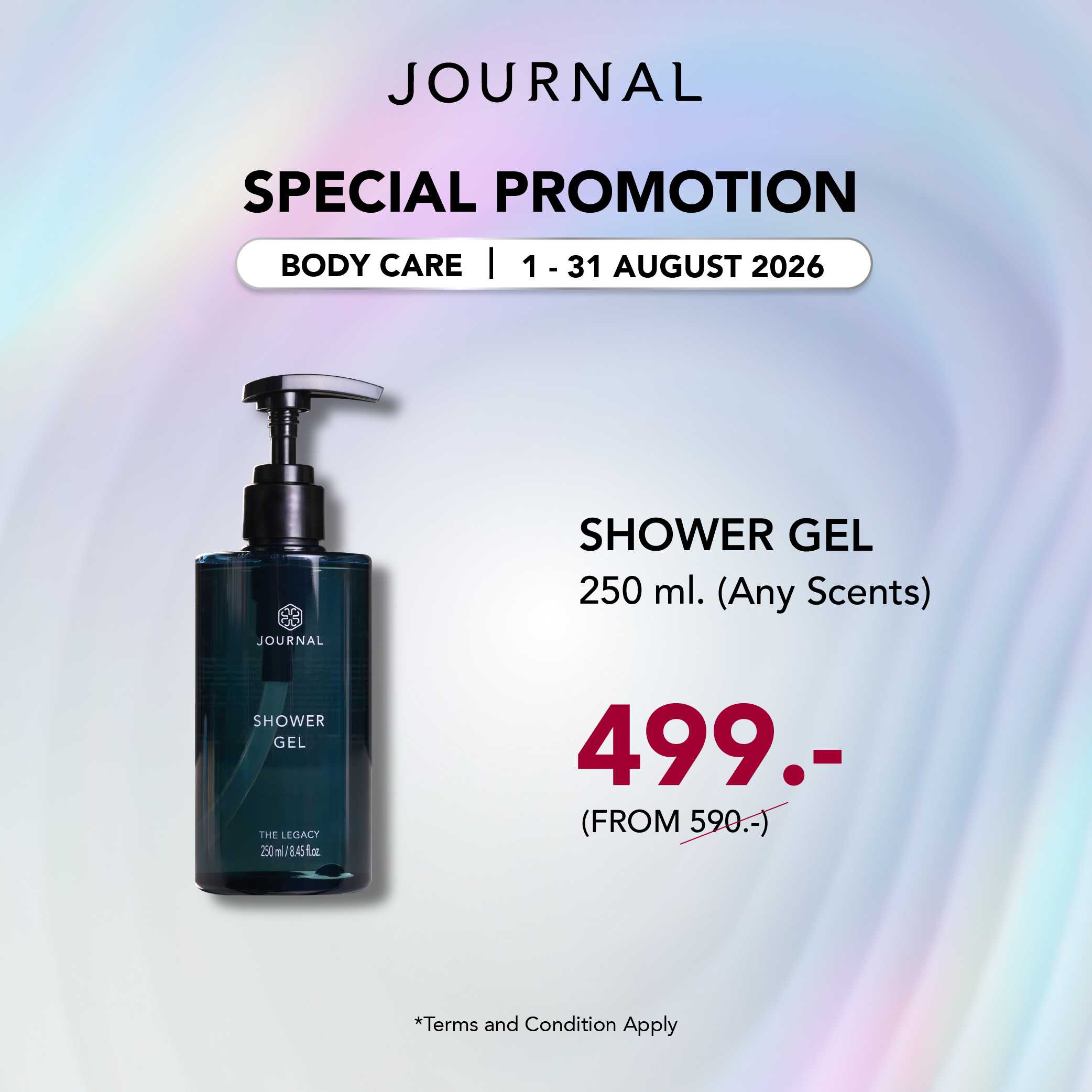 Aug Special🎉Shower Gel 250 ml ลดเหลือ 499.- (ปกติ 590.-) ฟรีของแถม 2 รายการ