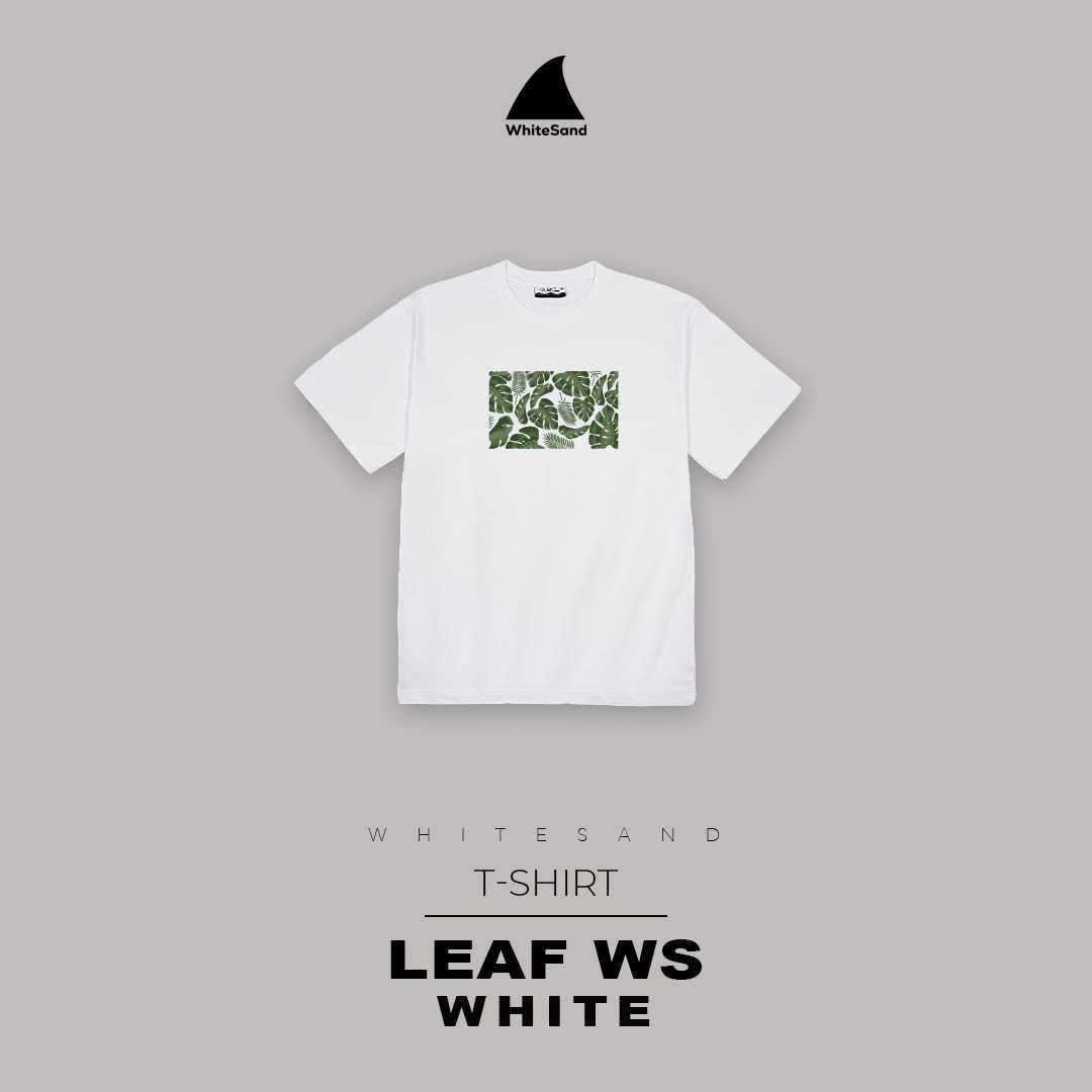 WhiteSand - T-Shirt เสื้อยืดแขนสั้น สกรีนลาย Leaf ws ผ้าคอตตอน 100%