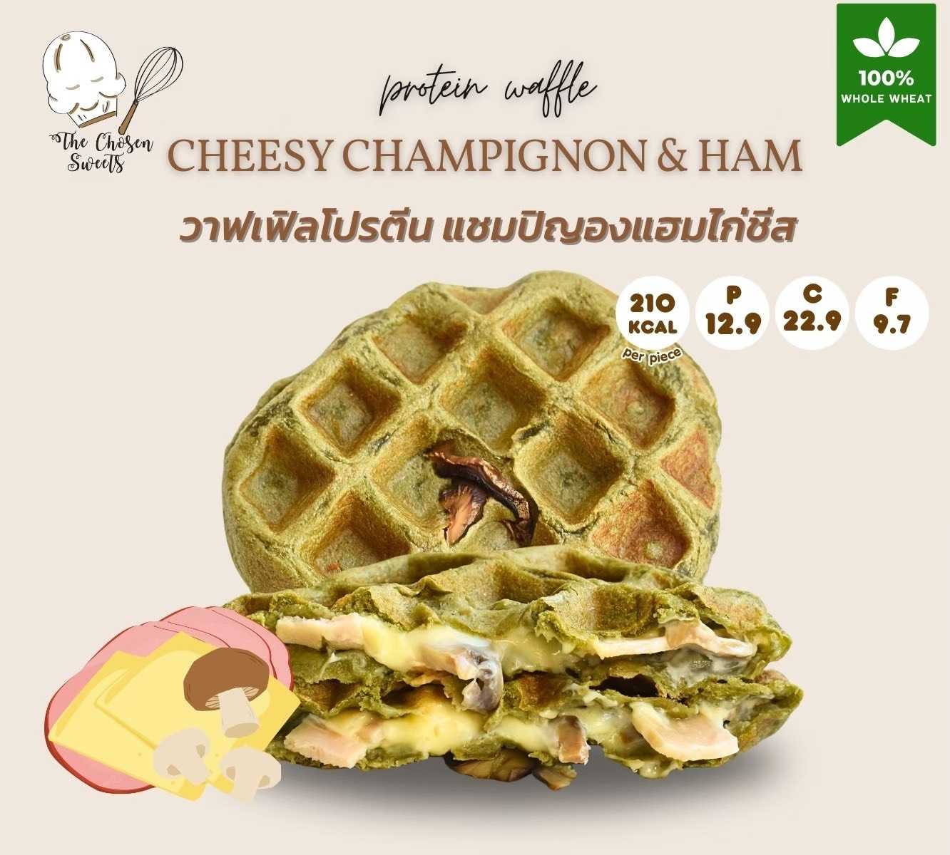 The Chosen -Chosen waffle  แชมปิญองแฮมไก่ชีส