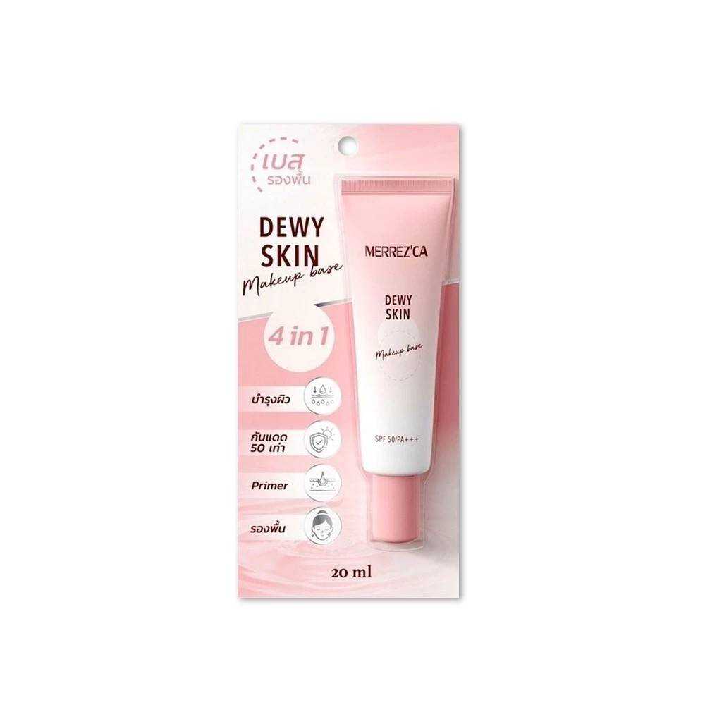 ไพรเมอร์  Merrezca Dewy Skin Makeup Base SPF 50/PA+++ 20ml.