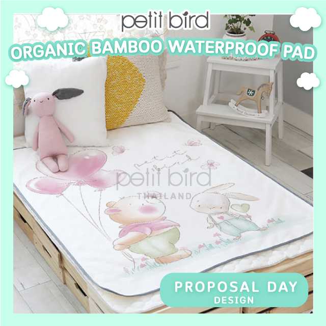 PETIT BIRD ORGANIC BAMBOO WATERPROOF PAD _ขนาด  M (65x85 CM) _ PROPOSAL DAY DESIGN