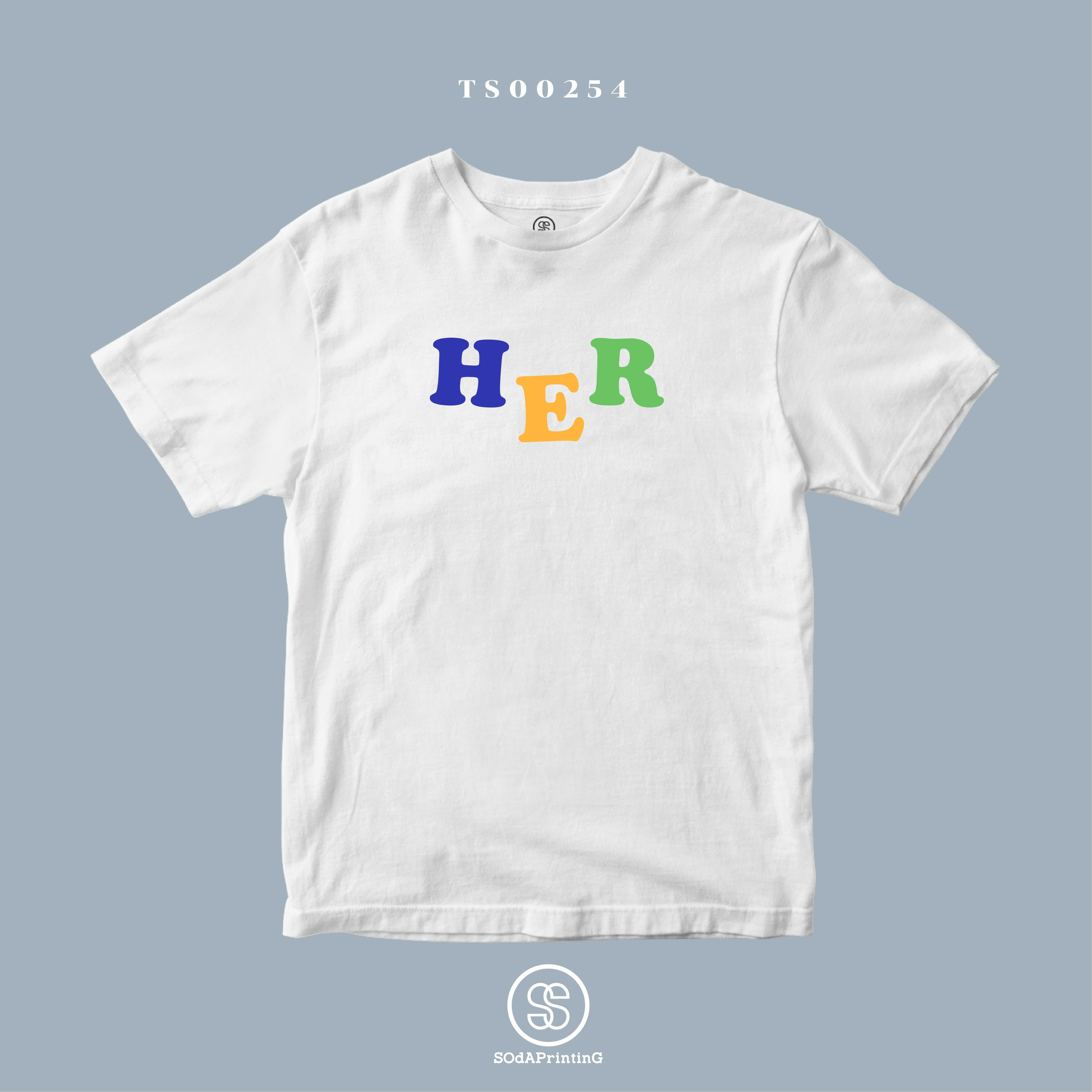 เสื้อ HER สีขาว #LoveCollection #SOdAtee TSA00254