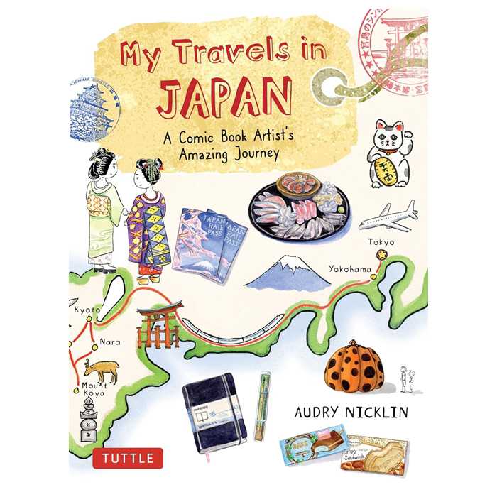 My Travels in Japan : A Comic Book Artist's Amazing Journey