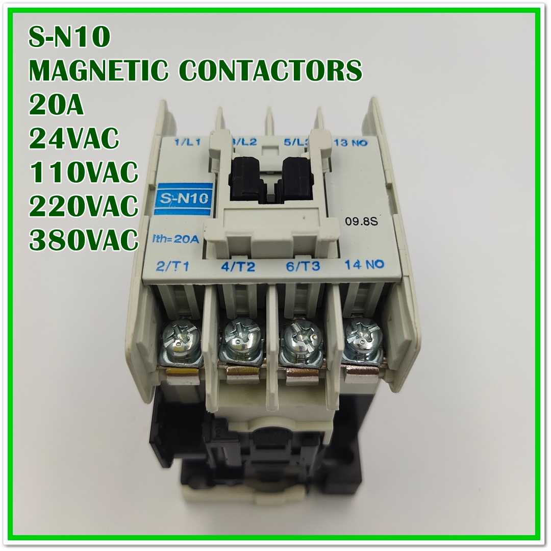 MODEL: S-N10 MAGNETIC CONTACTOR แมกเนติก คอนแทกเตอร์ COIL: 24V, 110V,220V,380V Ith=20A,