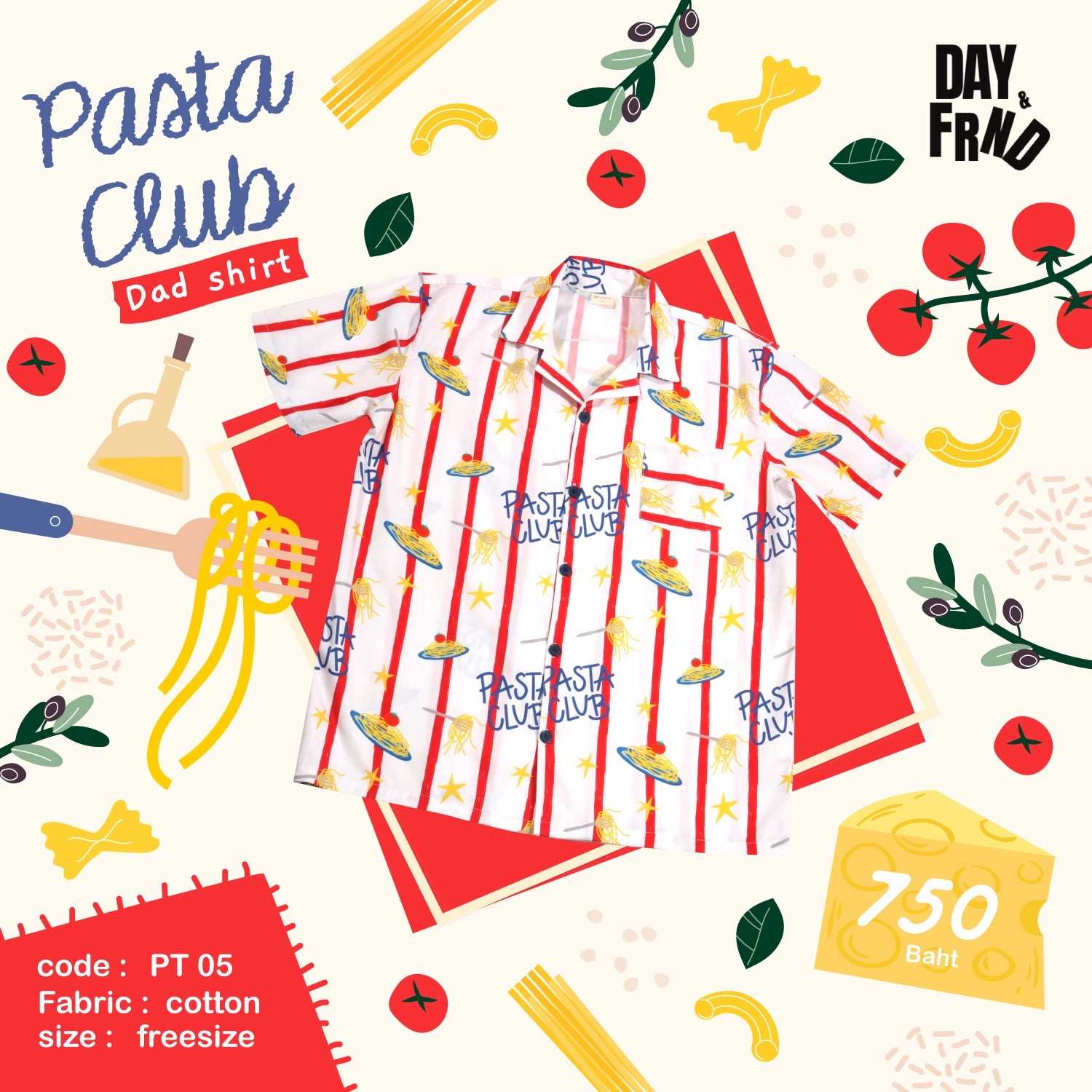 Lot 2 Pasta Club Dad Shirt PRPT05 ( พร้อมส่ง )