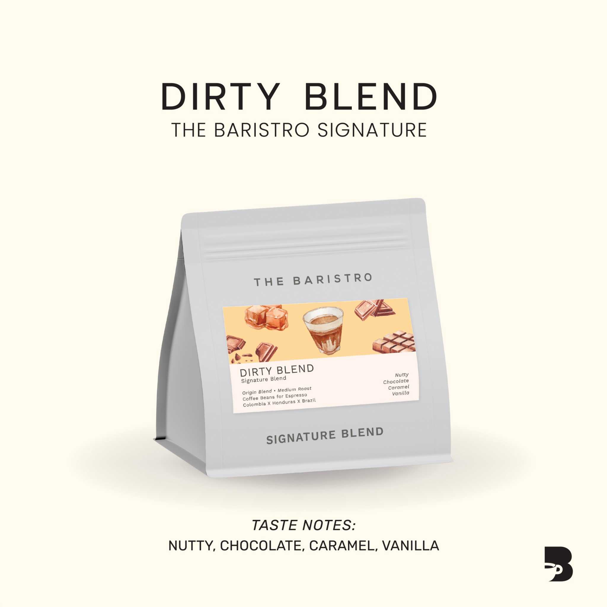 Dirty Blend The Baristro Signature
