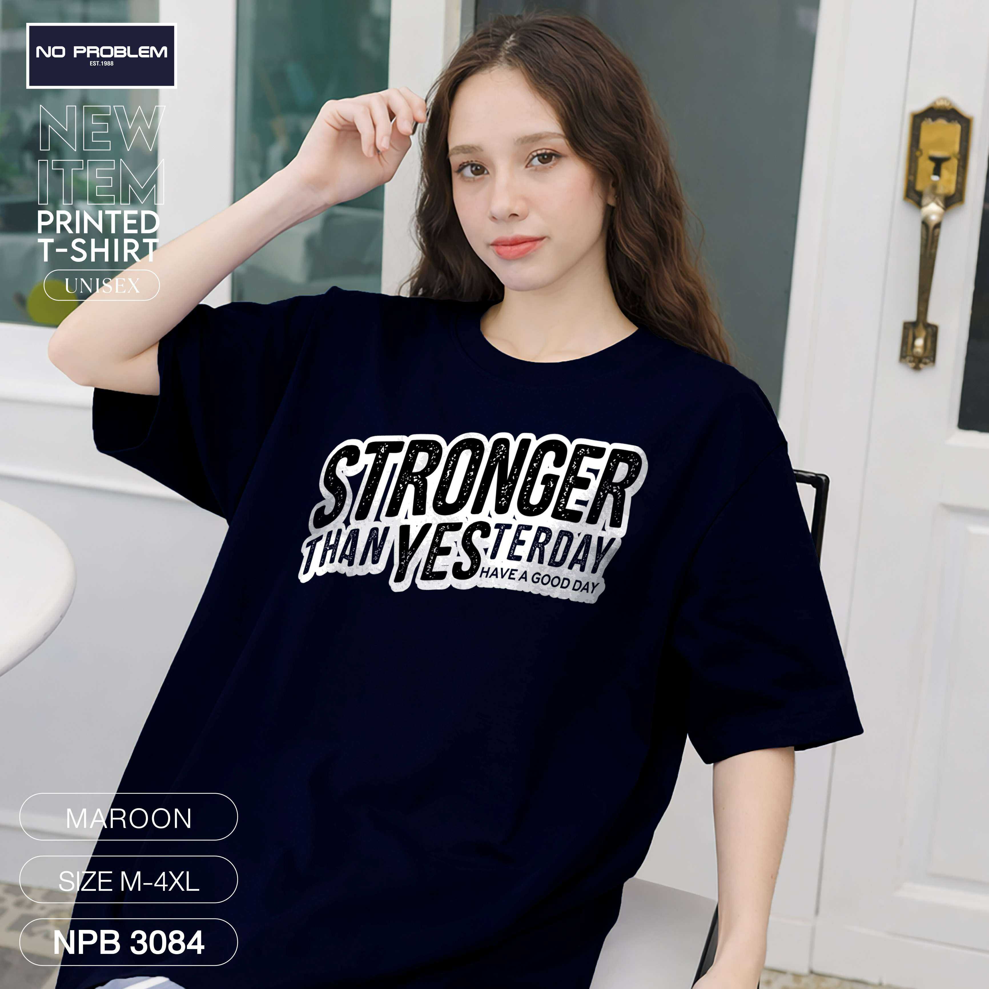 เสื้อยืดพิมพ์ลาย No Problem ไซส์ใหญ่ ยอดขายดีอันดับ 1 - GRAPHIC TEE NPB.3084
