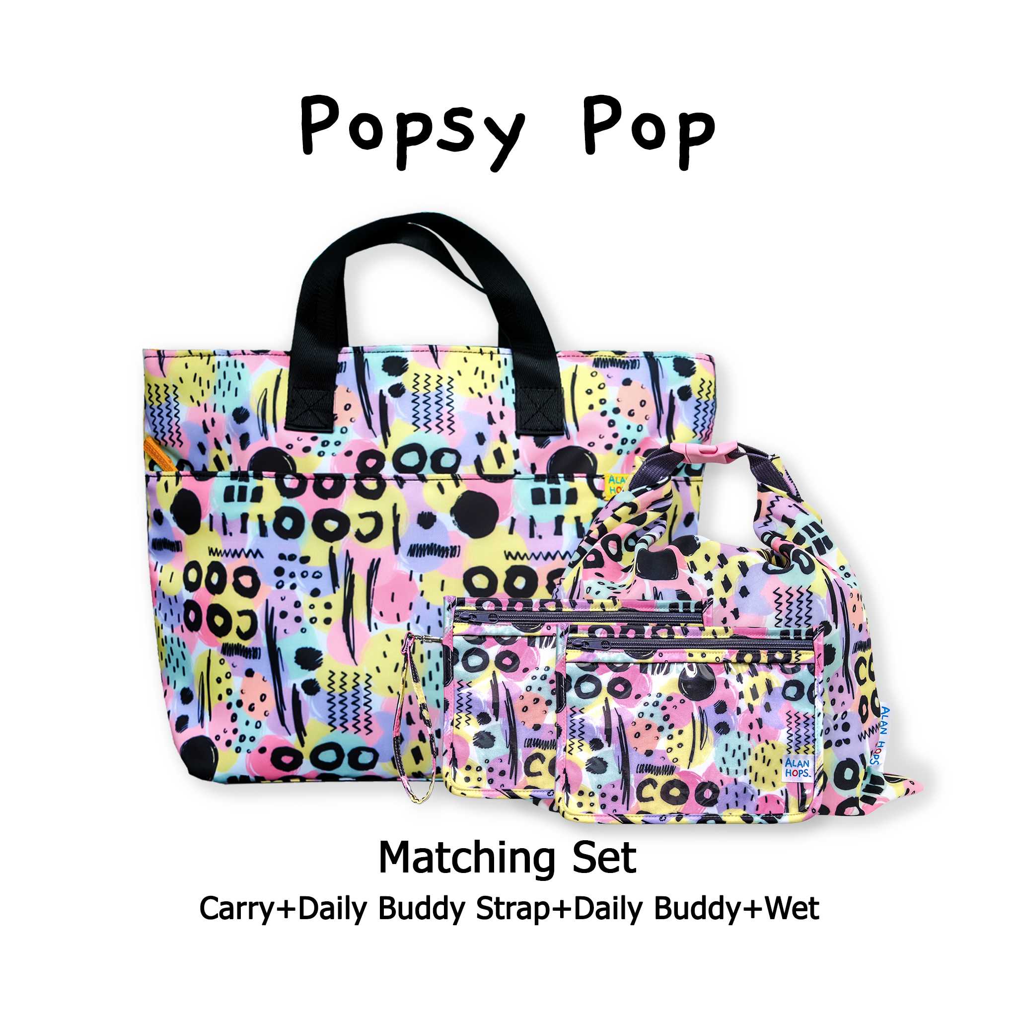 Set: Popsy Pop(carry+wet+daily+daily strap)