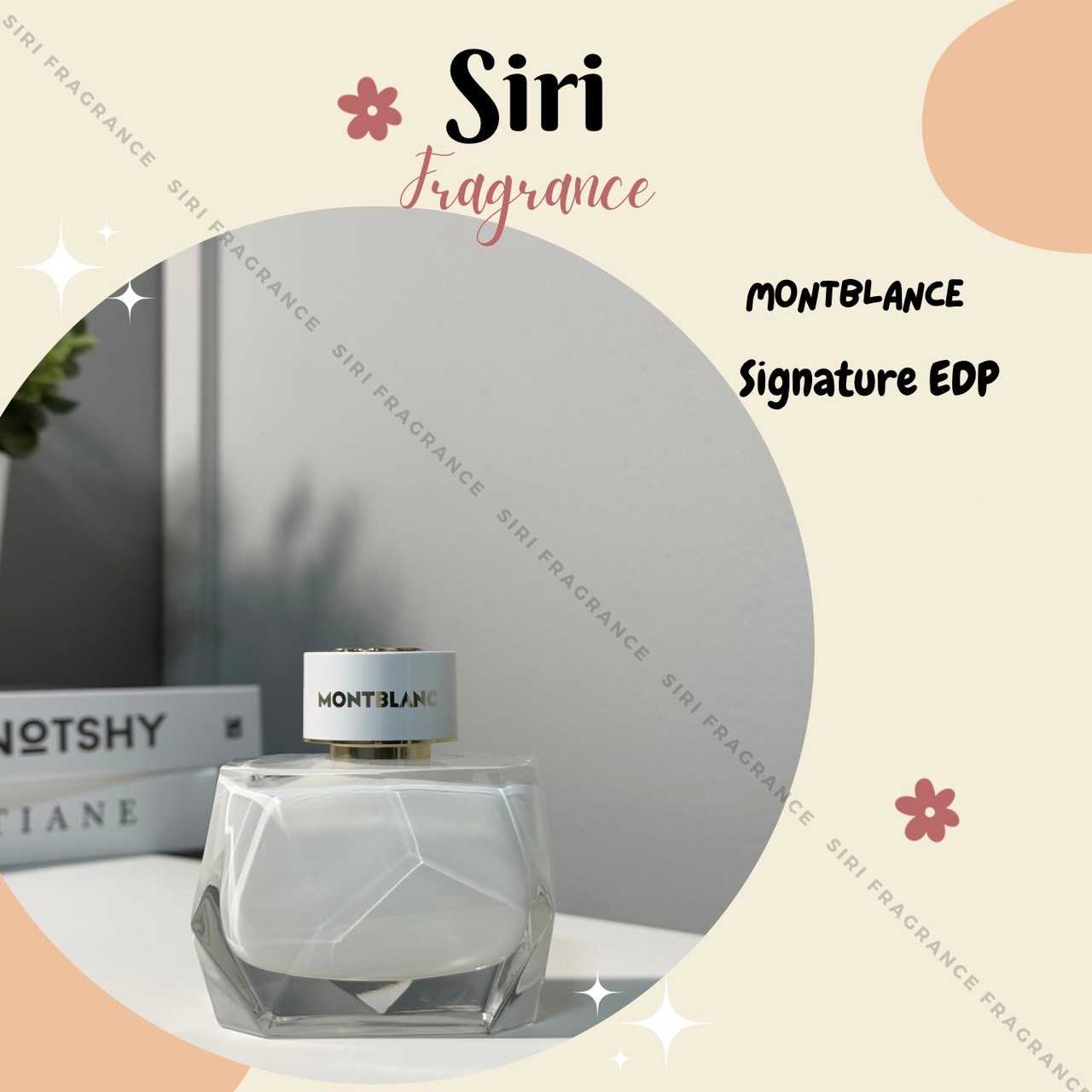 น้ำหอมแท้แบ่งขาย Montblanc Signature EDP