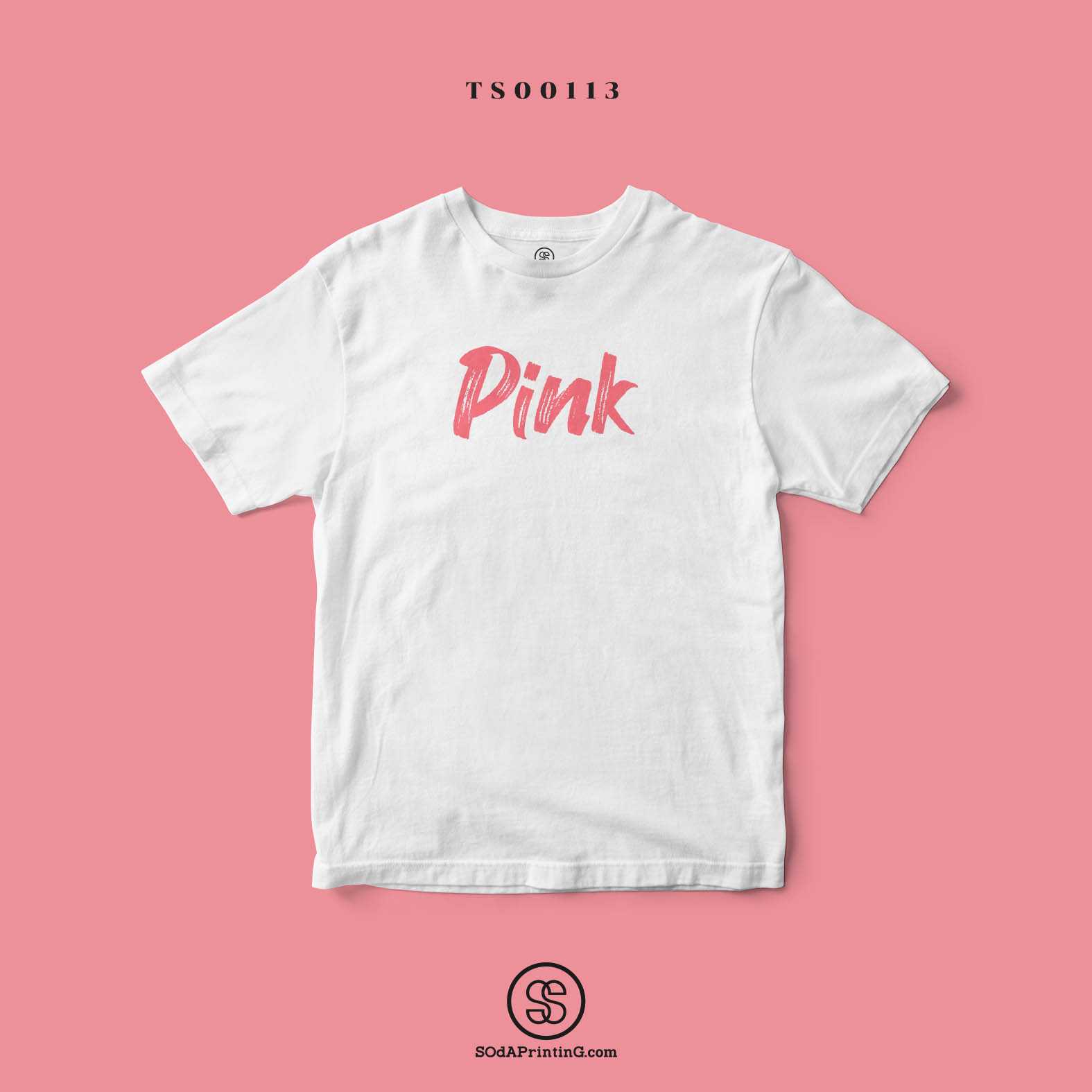 เสื้อ Pink #SOdAtee #เสื้อSOdAColor TSA00113