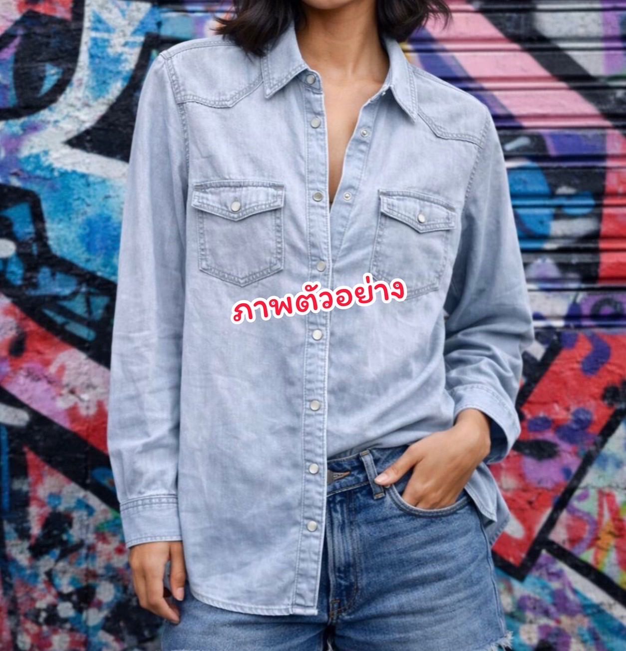 เสื้อยีนส์บางหญิง งานสีเฟด งานแบรนด์ห้าง งานนอกมือ2