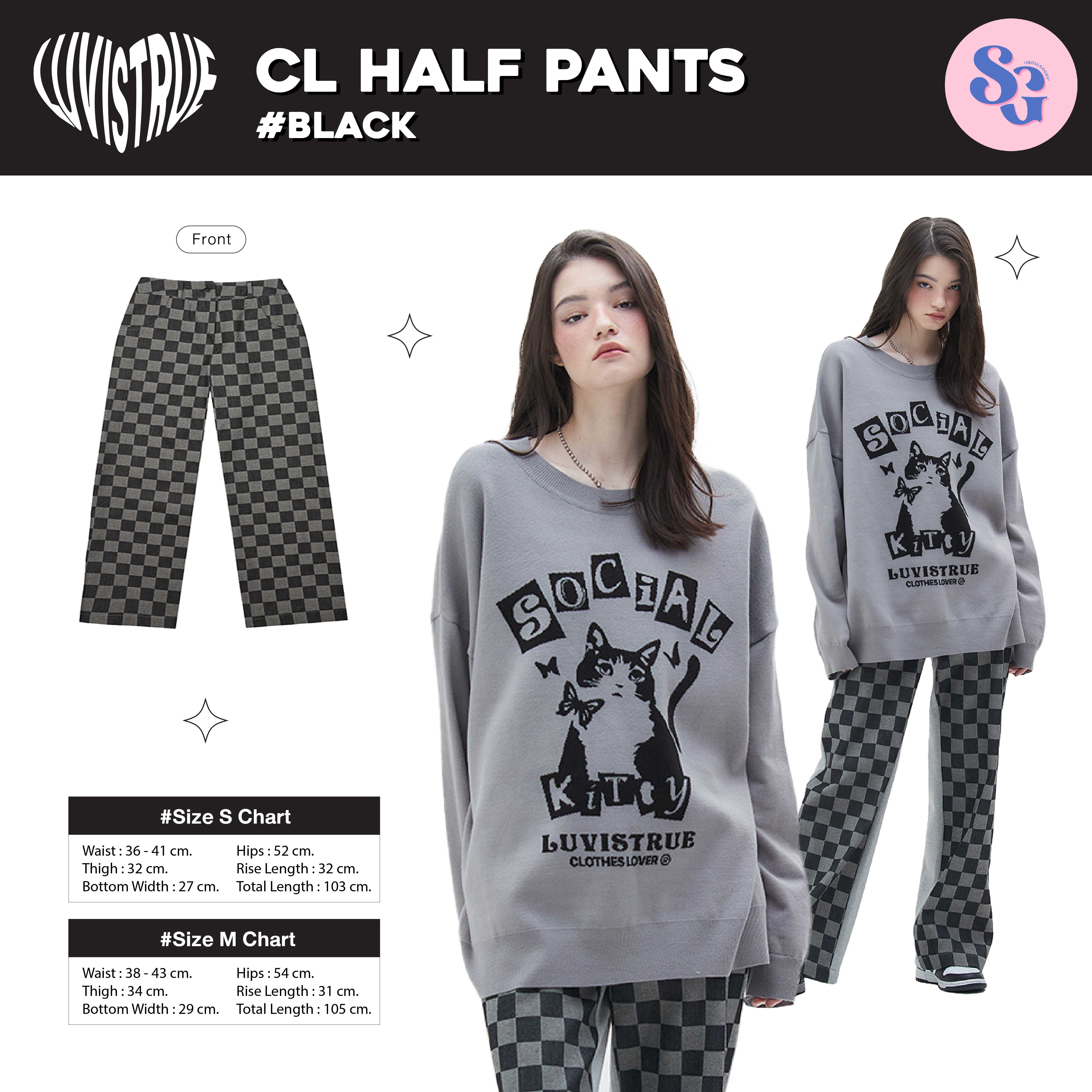 LUVISTRUE - CL HALF PANTS