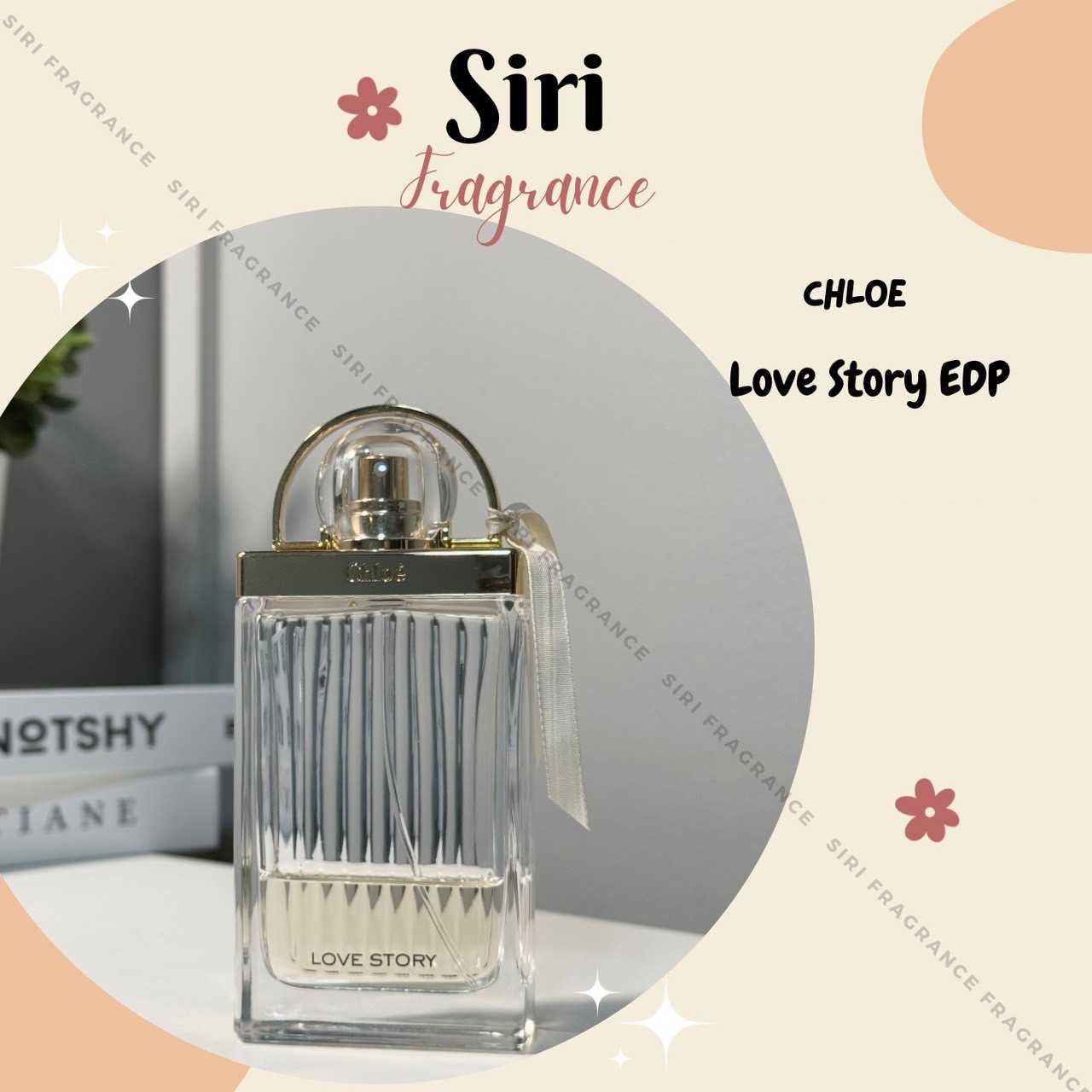น้ำหอมแท้แบ่งขาย Chloe Love Story EDP