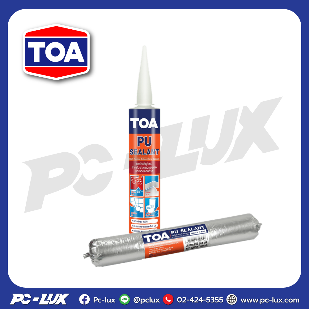 โพลียูรีเทนยาแนว TOA รุ่น PU Sealant ขนาด 310 มล. สีขาว