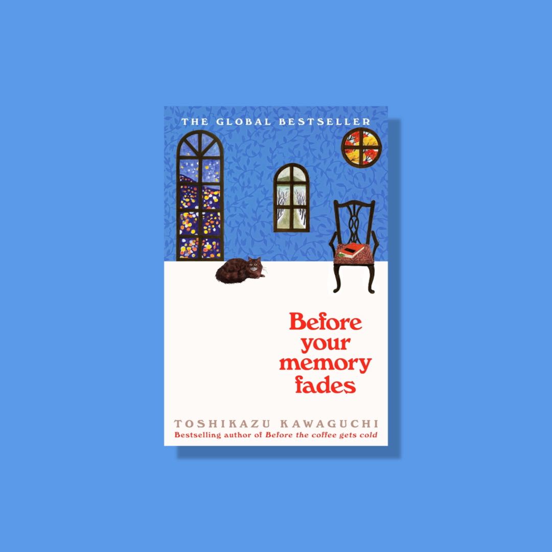 Before Your Memory Fades วรรณกรรมแฟนตาซี ภาษาอังกฤษ