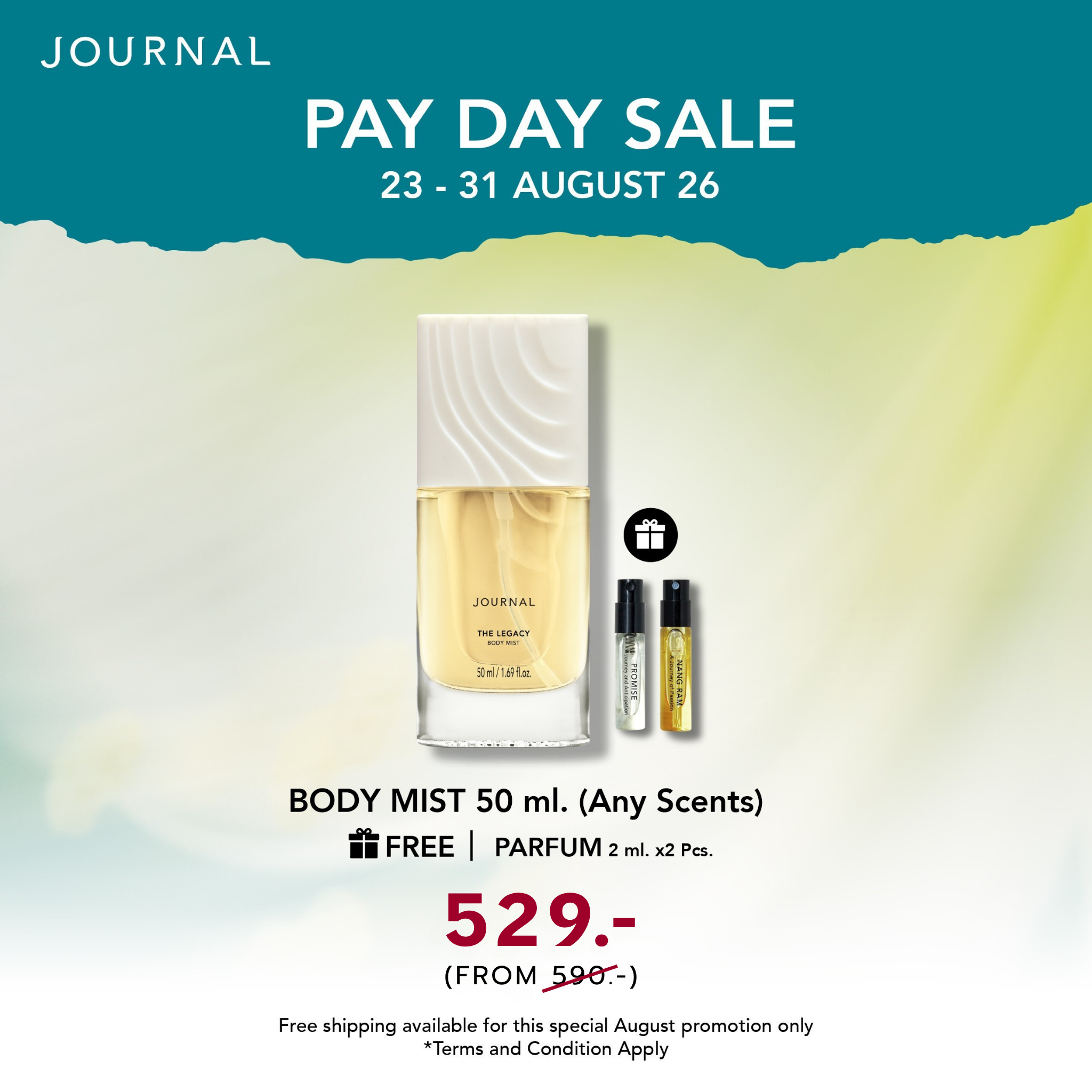 PAY-DAY✨ Body Mist 50 ml. ลดเหลือ 529.- (จากปกติ 590.-)  เลือกกลิ่นได้ + ของแถม 2 รายการ