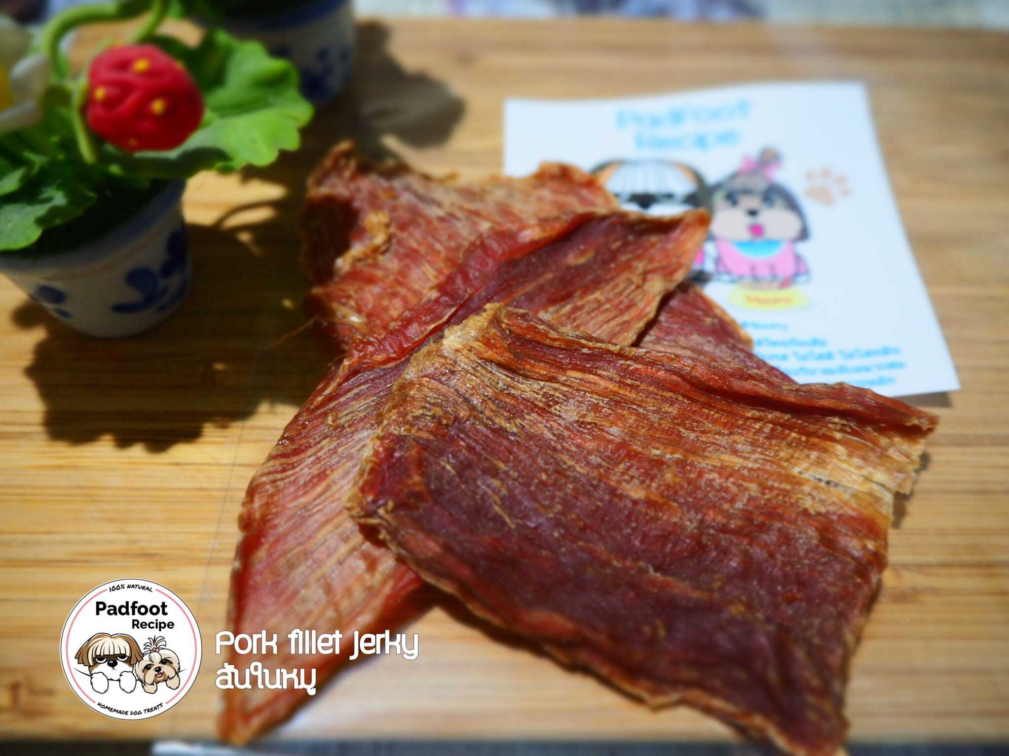 สันในหมูอบแห้ง 120g. Padfoot Recipe