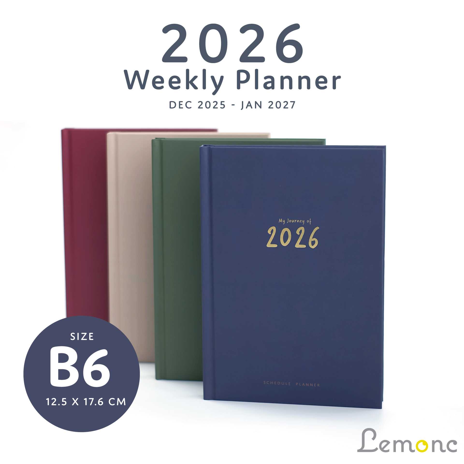 แพลนเนอร์รายสัปดาห์ 2026 รุ่นปกแข็ง : ขนาด B6 : ทั้งหมด 4 ลาย