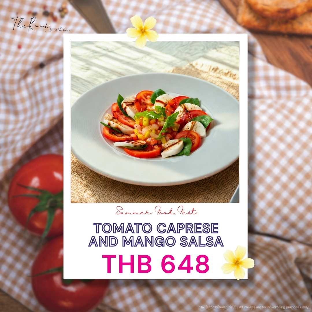 คูปองเมนู Tomato Caprese and Mango Salsa  | The Roof @38th Bar