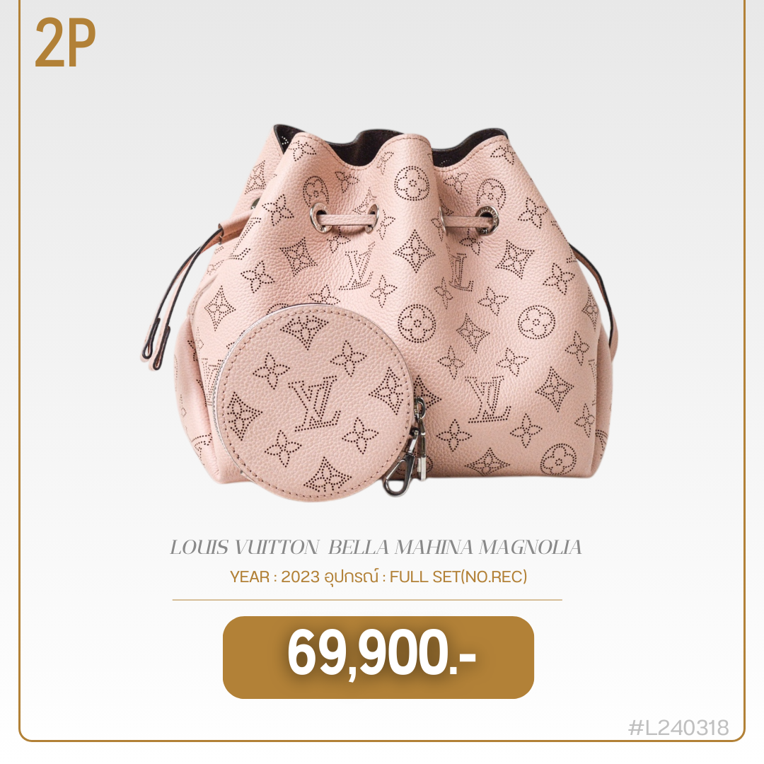 LOUIS VUITTON BELLA MAHINA MAGNOLIA (L240318)