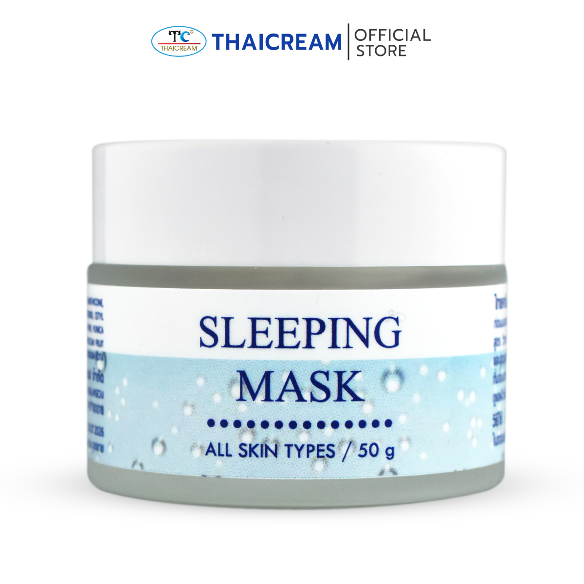 Thaicream Sleeping Mask – ไทยครีม สลีปปิ้ง มาส์ก ครีมมาส์กหน้าก่อนนอน