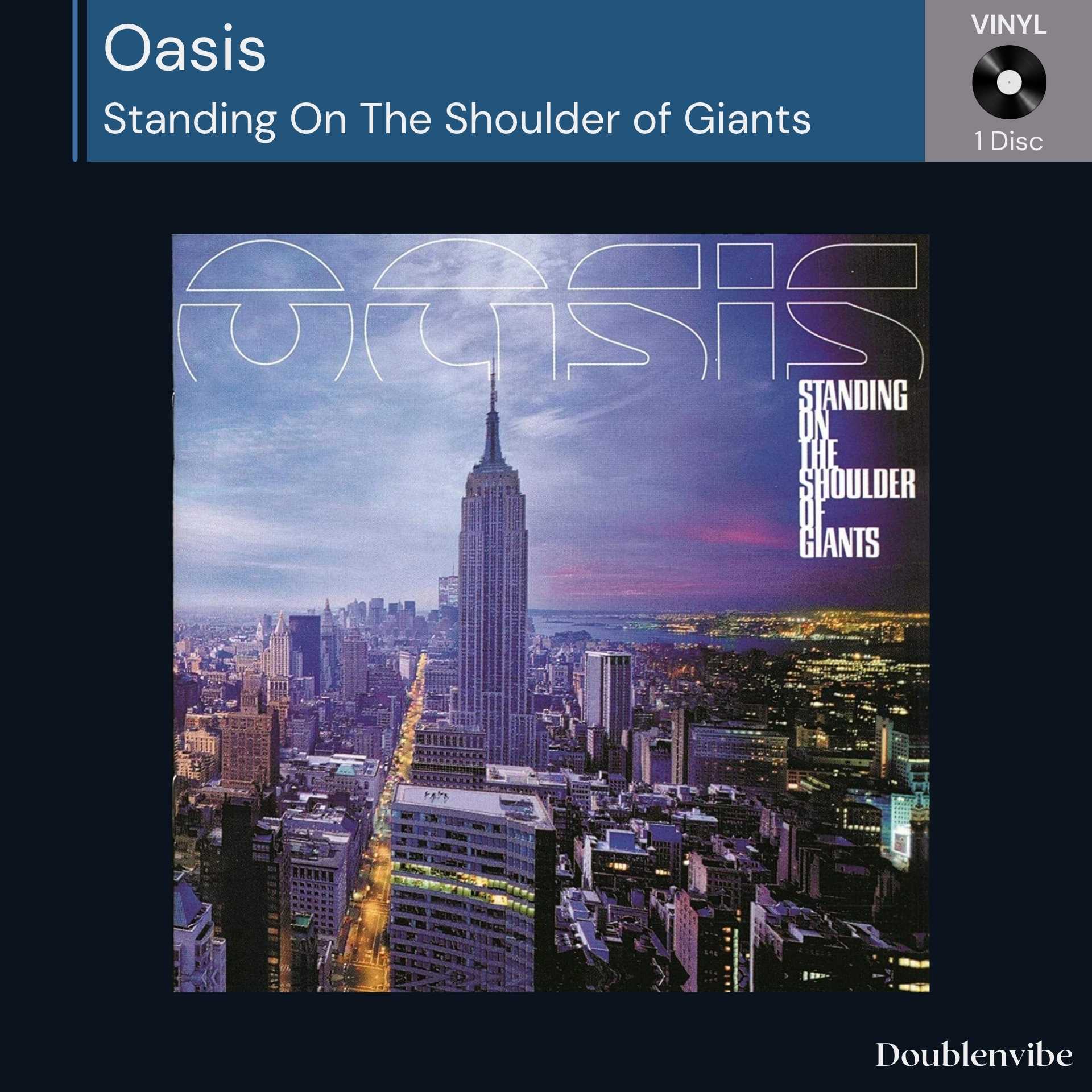 [ใหม่และซีล] แผ่นเสียง Vinyl Oasis - Standing On The Shoulder of Giants