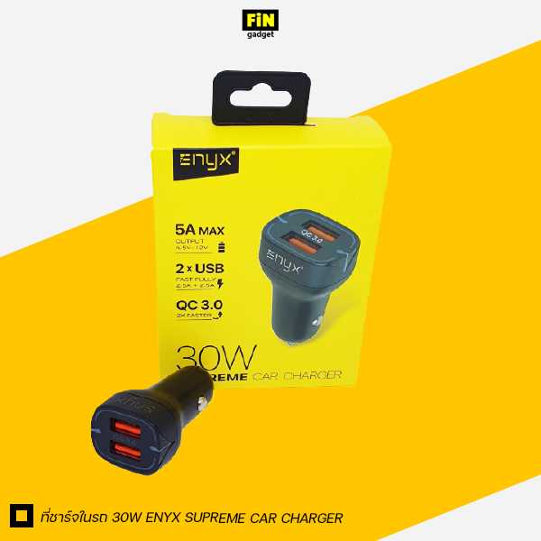 ที่ชาร์จในรถ 30W ENYX SUPREME CAR CHARGER 5A MAX 2 USB Fast Charge 3.0