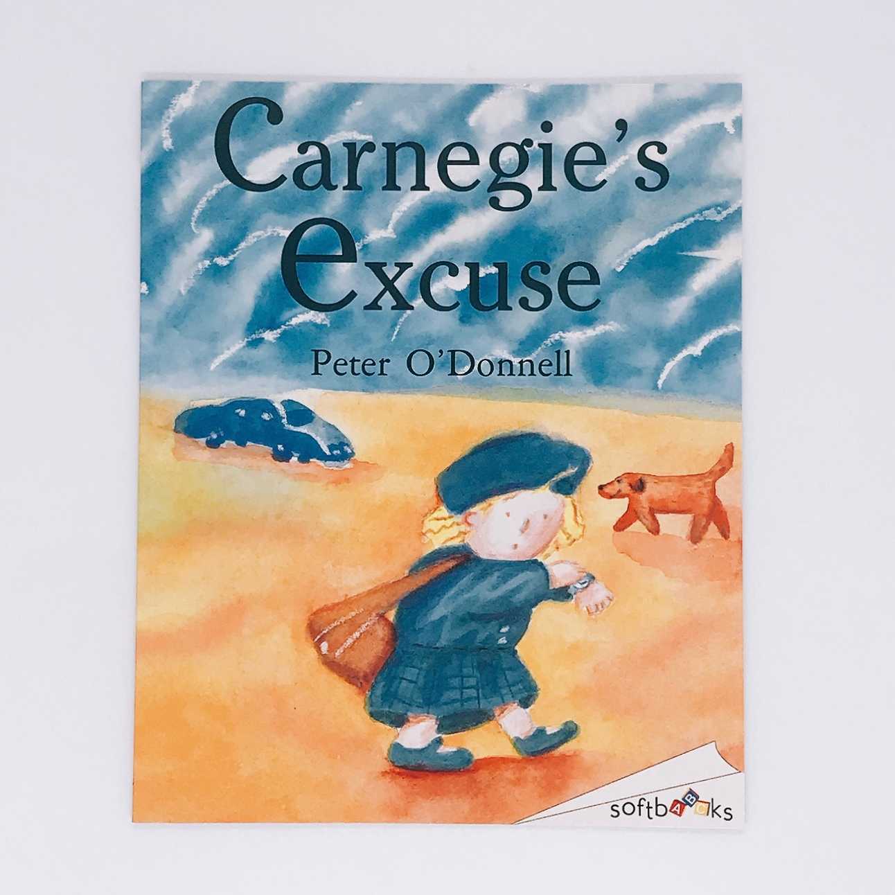 นิทานภาพ ปกอ่อน Carnegie's Excuse