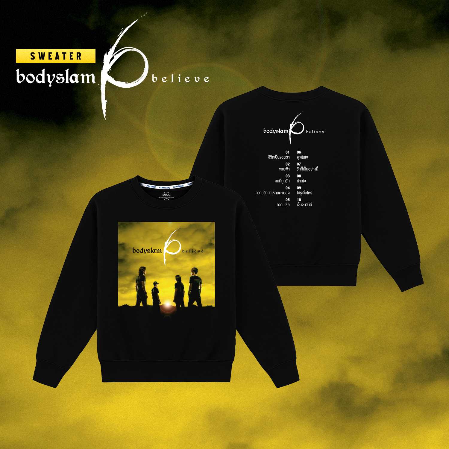 (PRE-ORDER) SWEATER Bodyslam Believe
