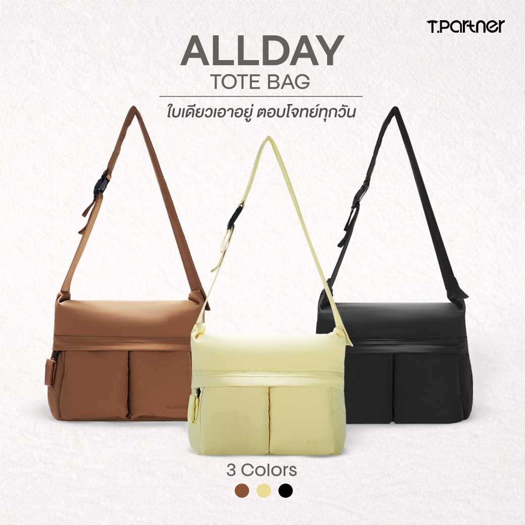 Tpartner All Day Tote กระเป๋าสะพายข้าง กระเป๋า ใส่แลปท็อป น้ำหนักเบา กันน้ำ ทรงใหญ่ กว้าง จุเยอะ