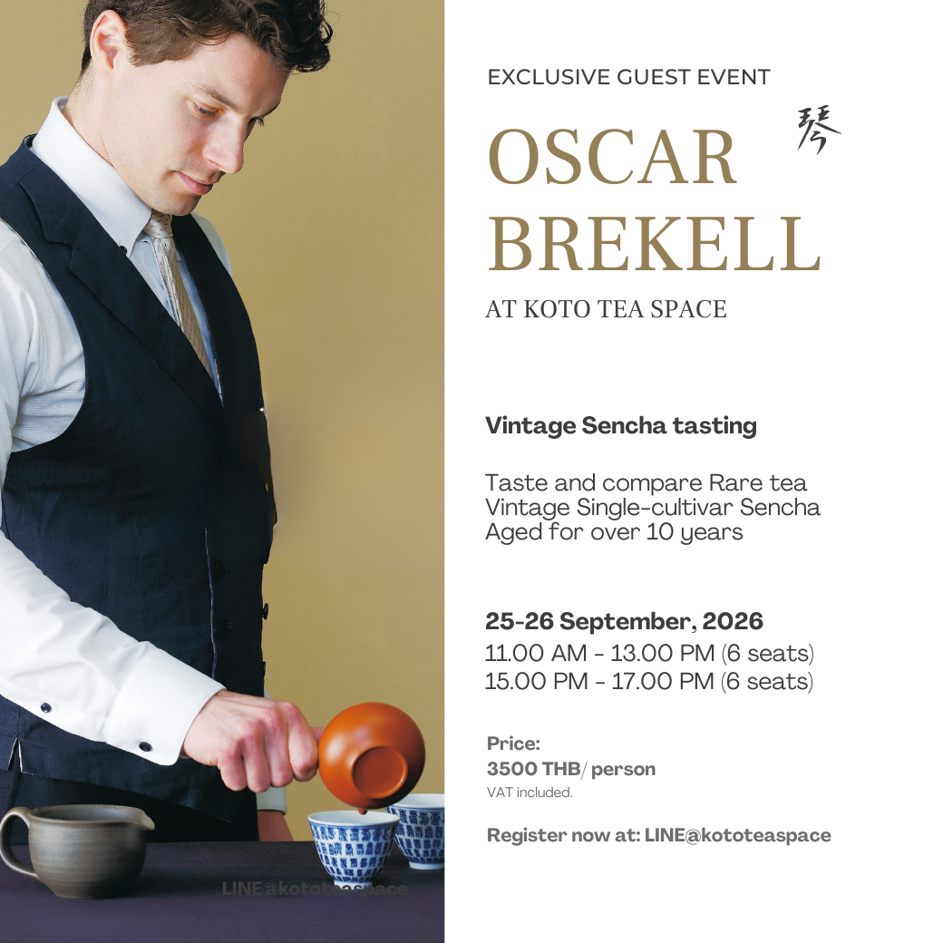 [Sep 25 (Fri) 15.00-17.00] Vintage Sencha tasting by Oscar Brekell