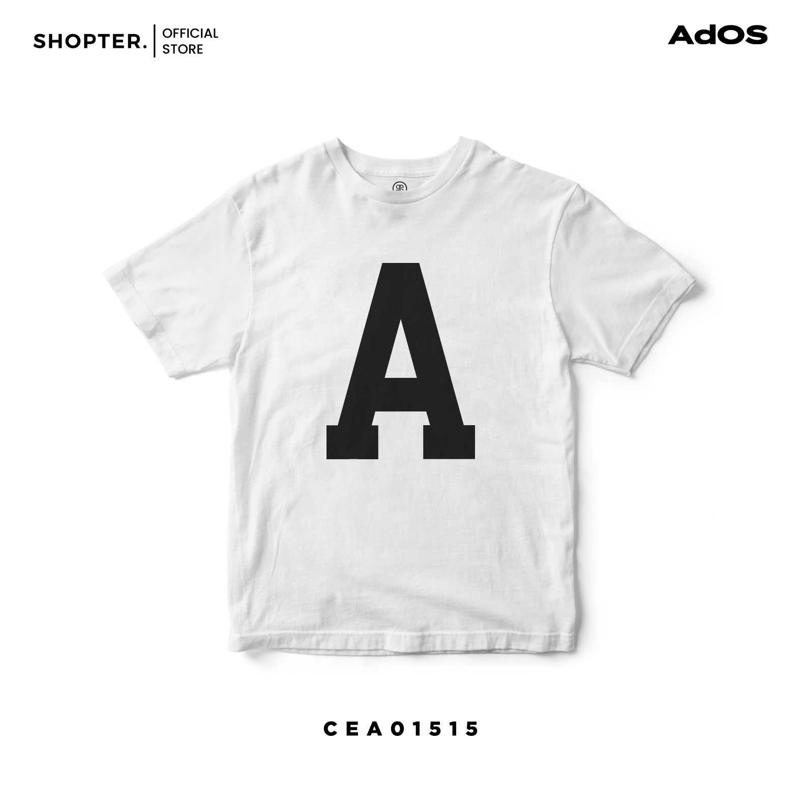 เสื้อยืด พิมพ์ลาย A สีขาว-สีดำ รหัส CEA01515-CEA01516 #เสื้อ #เสื้อยืด #AdOS