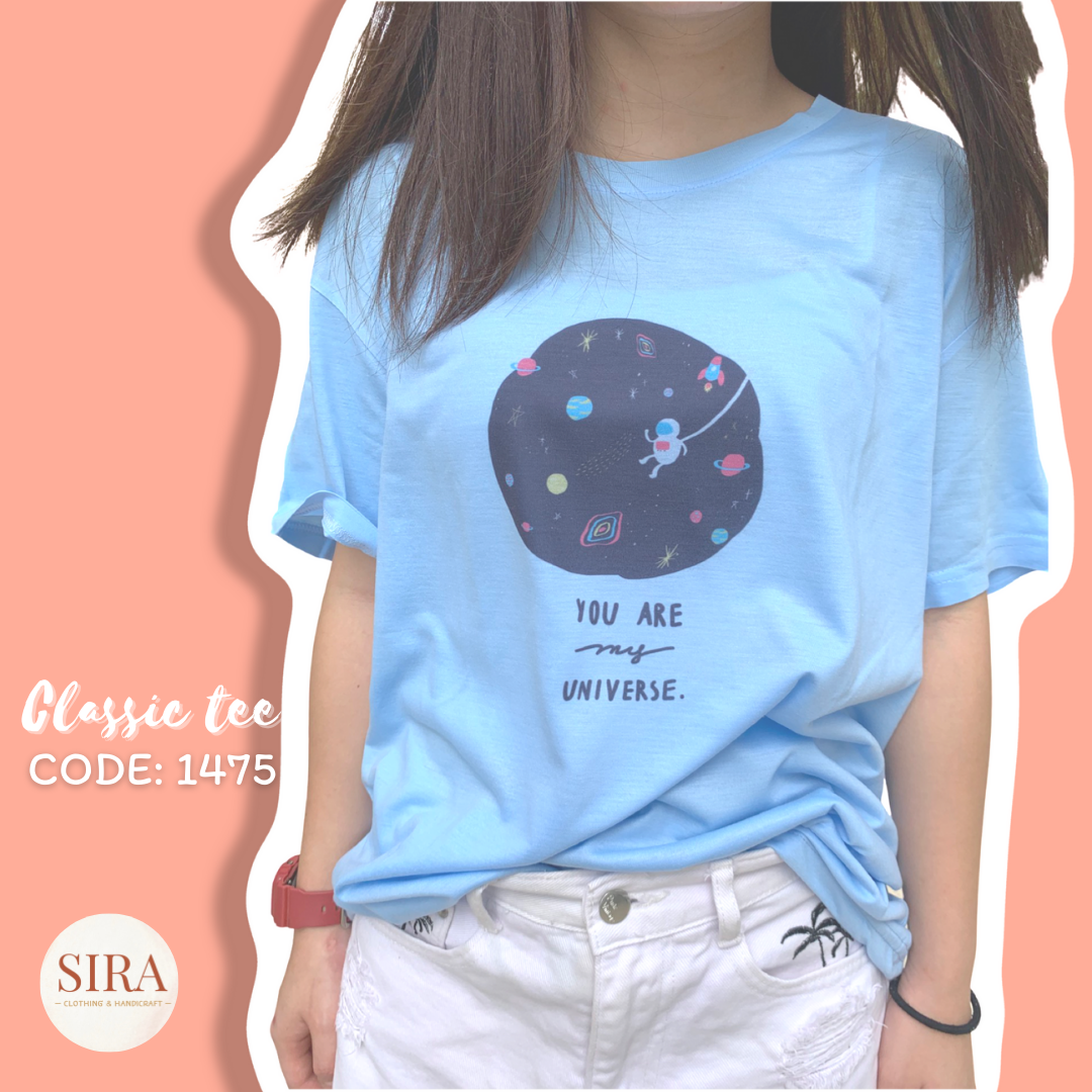 เสื้อยืด Classic ลาย You are my universe. พร้อมส่ง