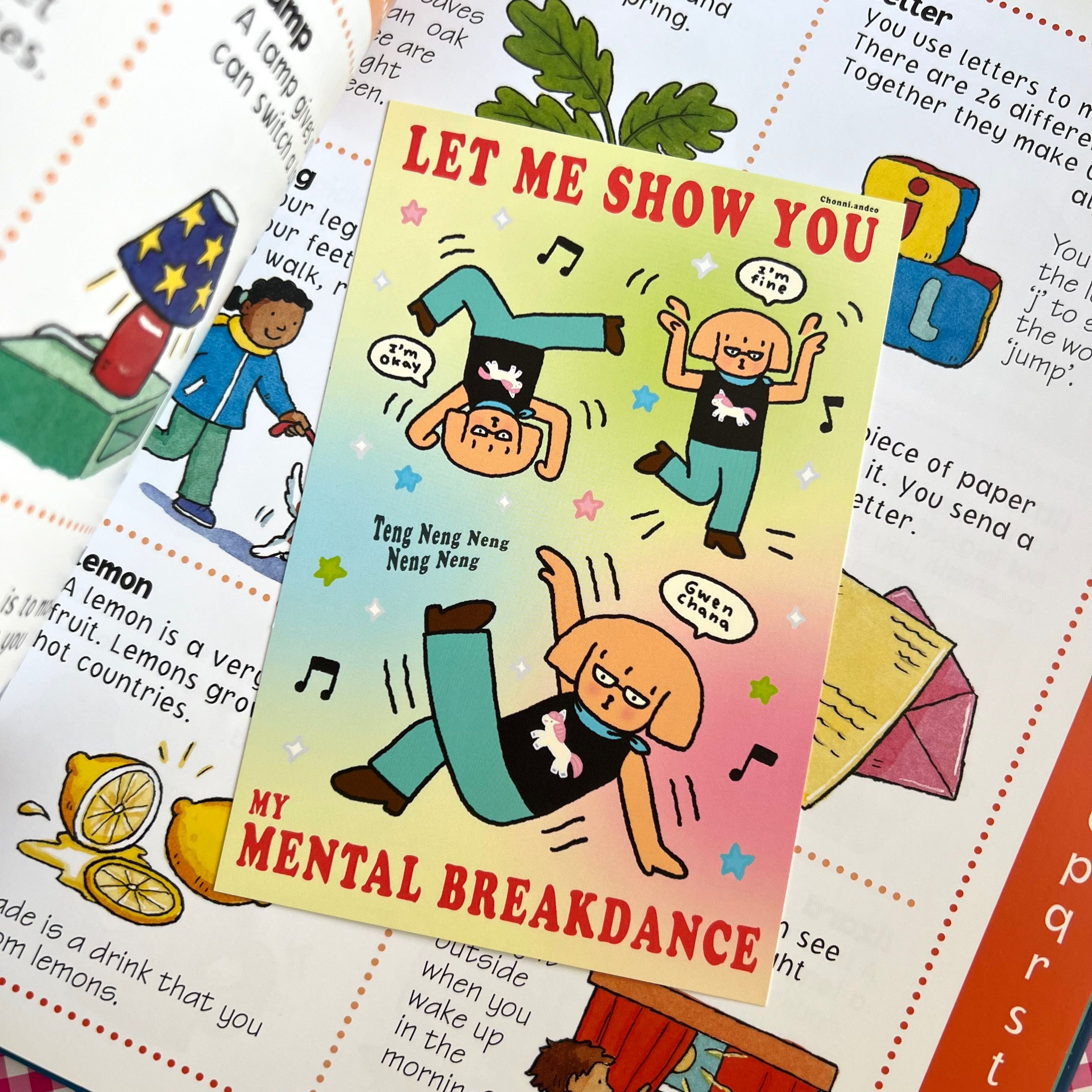 My mental breakdance postcard