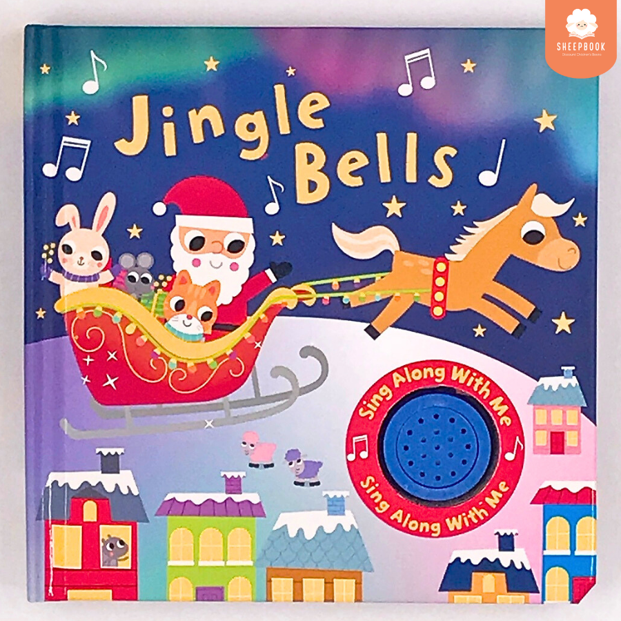 บอร์ดบุ๊ค ปุ่มกดมีเสียง Jingle Bells (Sing Along With Me Sound)